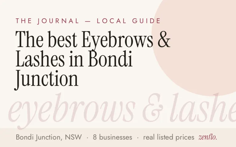 The best Eyebrows & Lashes in Bondi Junction