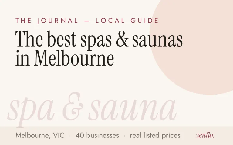 The best spas & saunas in Melbourne