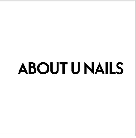 About U Nails & Beauty Studio