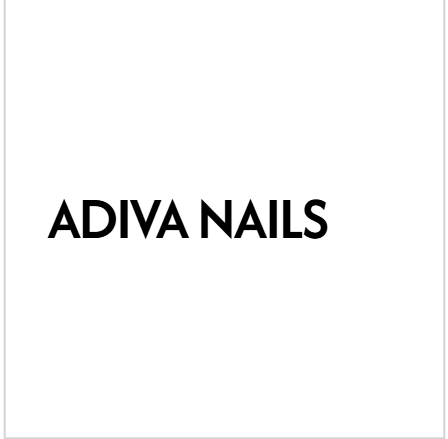 Adiva Nails, Lashes & Beauty